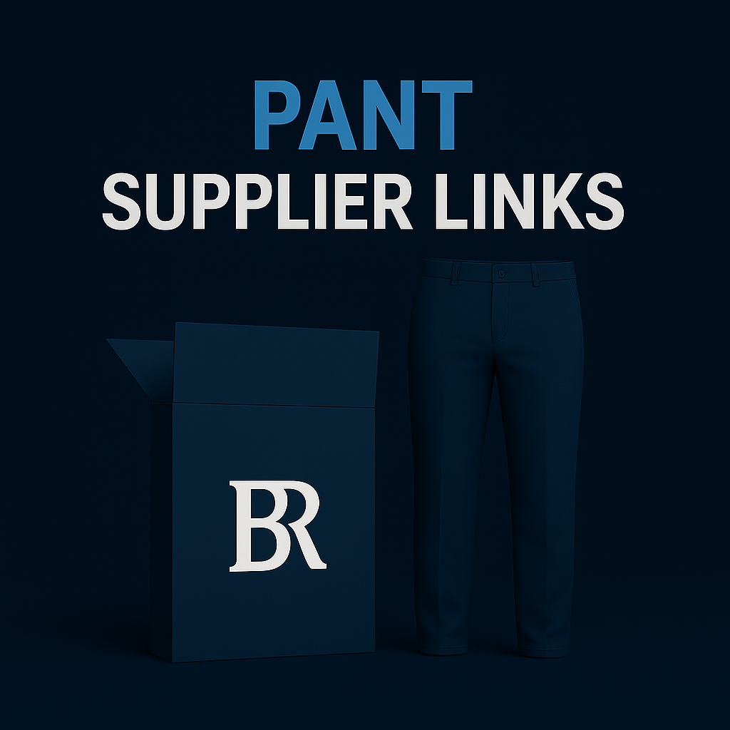 Pant supplier links